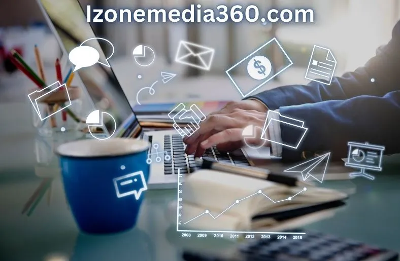 Izonemedia360.com: Redefining Success in Digital Marketing