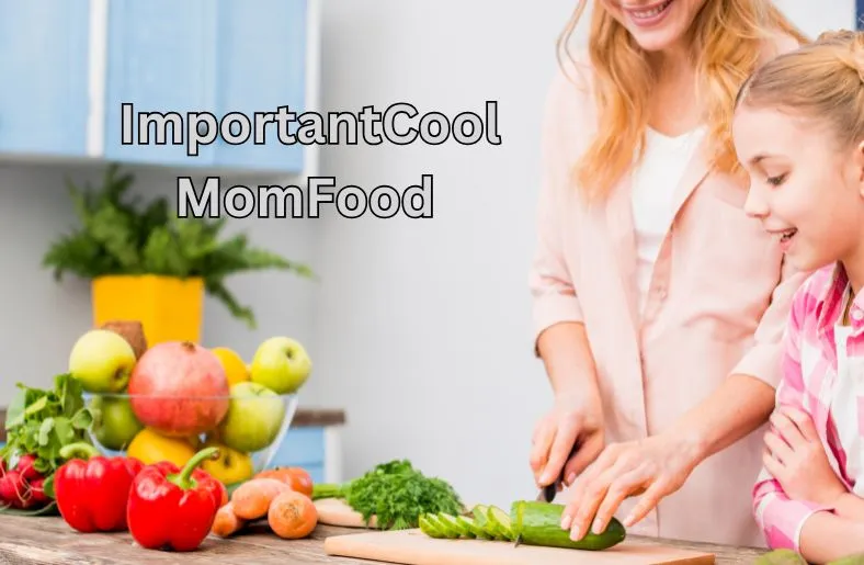 Importantcool Momfood: Create a Health-First Kitchen Space