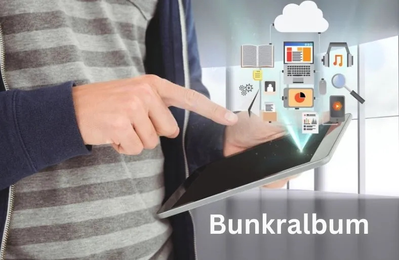 Bunkralbum: Simplifying Your Digital World with Innovation