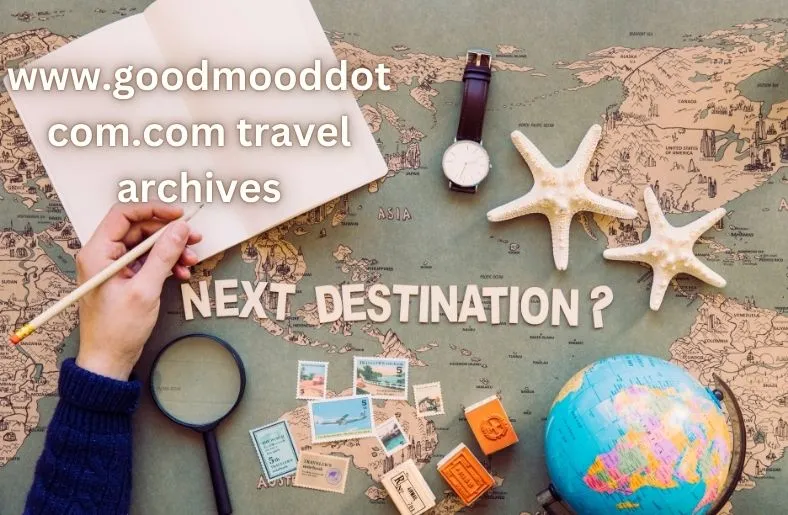 Www.goodmooddotcom.com Travel Archives: Discover New Horizons